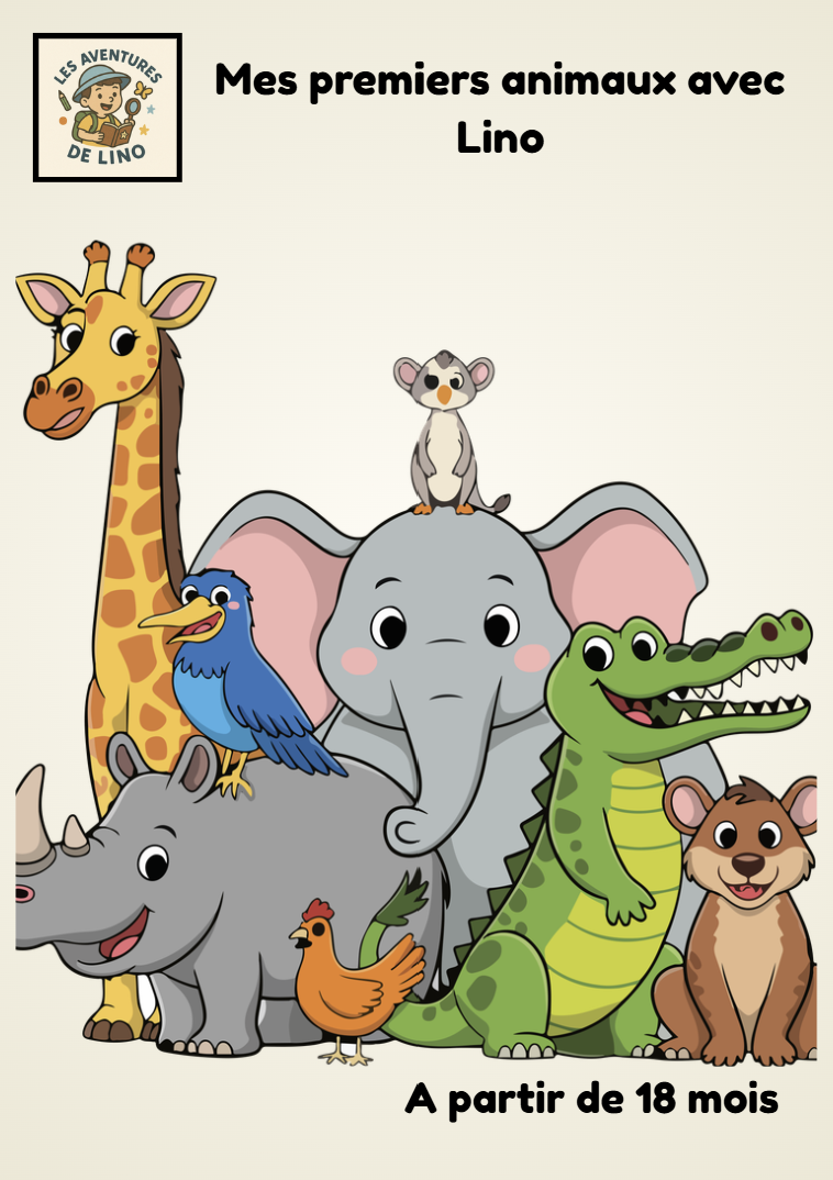 Mes premiers animaux avec Lino (à partir de 18 mois)