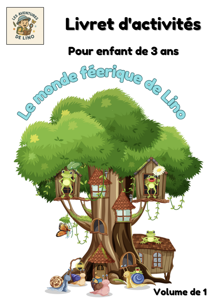 Le monde féérique de Lino 3 ans